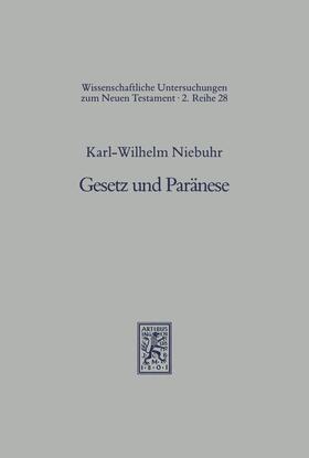 Niebuhr |  Gesetz und Paränese | eBook | Sack Fachmedien