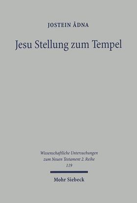 Adna |  Jesu Stellung zum Tempel | eBook | Sack Fachmedien