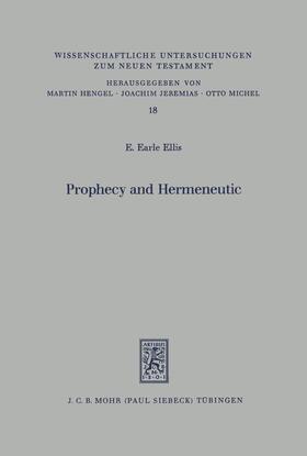 Ellis |  Prophecy and Hermeneutic in Early Christianity | eBook | Sack Fachmedien