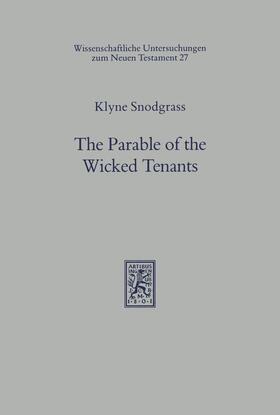 Snodgrass |  The Parable of the Wicked Tenants | eBook | Sack Fachmedien