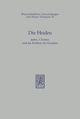 Feldmeier / Heckel |  Die Heiden | eBook | Sack Fachmedien