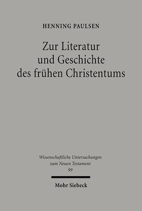 Paulsen / Eisen |  Zur Literatur und Geschichte des frühen Christentums | eBook | Sack Fachmedien