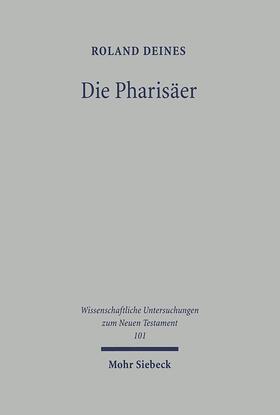 Deines |  Die Pharisäer | eBook | Sack Fachmedien