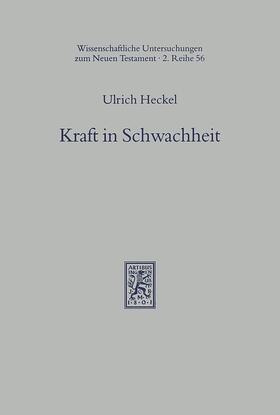 Heckel |  Kraft in Schwachheit | eBook | Sack Fachmedien