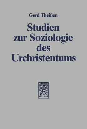 Theissen |  Studien zur Soziologie des Urchristentums | eBook | Sack Fachmedien