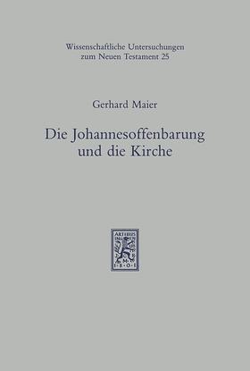 Maier |  Die Johannesoffenbarung und die Kirche | eBook | Sack Fachmedien