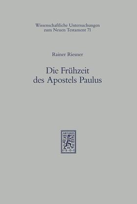 Riesner |  Die Frühzeit des Apostels Paulus | eBook | Sack Fachmedien