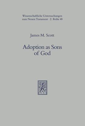 Scott |  Adoption as Sons of God | eBook | Sack Fachmedien