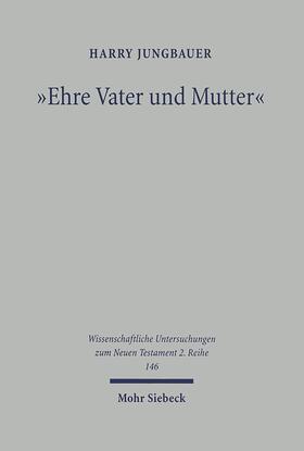 Jungbauer |  Ehre Vater und Mutter | eBook | Sack Fachmedien