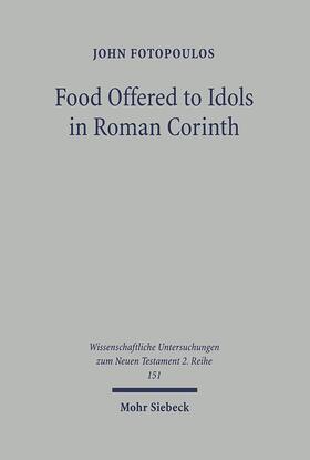 Fotopoulos |  Food Offered to Idols in Roman Corinth | eBook | Sack Fachmedien