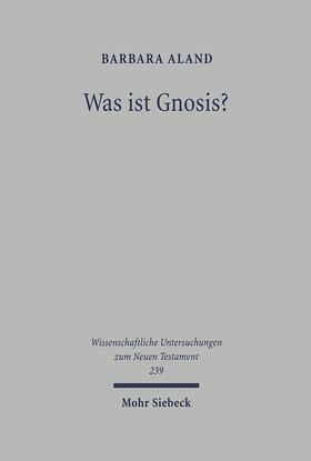 Aland |  Was ist Gnosis? | eBook | Sack Fachmedien