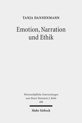 Dannenmann |  Emotion, Narration und Ethik | Buch |  Sack Fachmedien