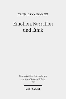 Dannenmann |  Emotion, Narration und Ethik | eBook | Sack Fachmedien