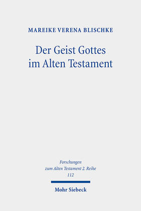 Blischke |  Der Geist Gottes im Alten Testament | eBook | Sack Fachmedien