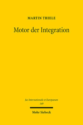 Thiele |  Motor der Integration | eBook | Sack Fachmedien