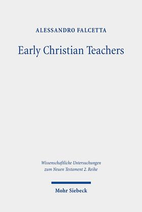 Falcetta |  Falcetta, A: Early Christian Teachers | Buch |  Sack Fachmedien