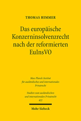 Himmer |  Das europäische Konzerninsolvenzrecht nach der reformierten EuInsVO | eBook | Sack Fachmedien