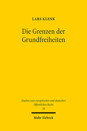 Klenk |  Die Grenzen der Grundfreiheiten | eBook | Sack Fachmedien