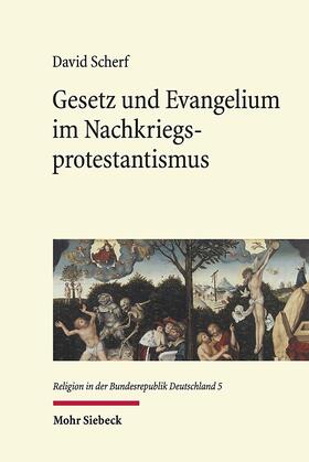 Scherf |  Gesetz und Evangelium im Nachkriegsprotestantismus | Buch |  Sack Fachmedien