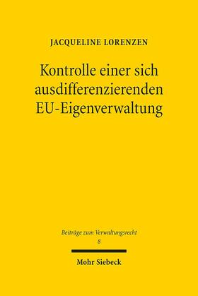 Lorenzen |  Lorenzen, J: Kontrolle einer sich ausdifferenzierenden EU | Buch |  Sack Fachmedien