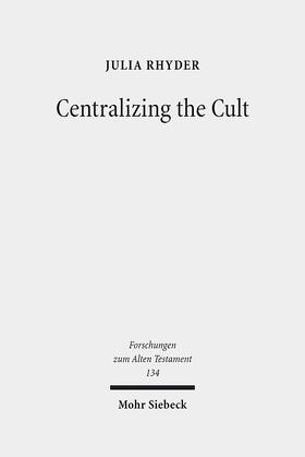 Rhyder |  Centralizing the Cult | eBook | Sack Fachmedien