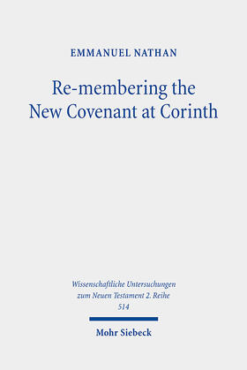 Nathan |  Re-membering the New Covenant at Corinth | eBook | Sack Fachmedien