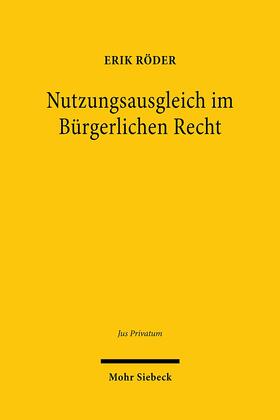 Röder |  Röder, E: Nutzungsausgleich im Bürgerlichen Recht | Buch |  Sack Fachmedien