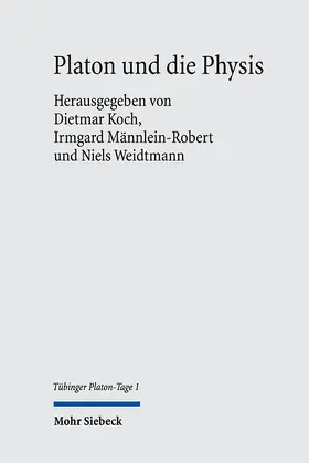 Koch / Männlein-Robert / Weidtmann | Platon und die Physis | E-Book | sack.de