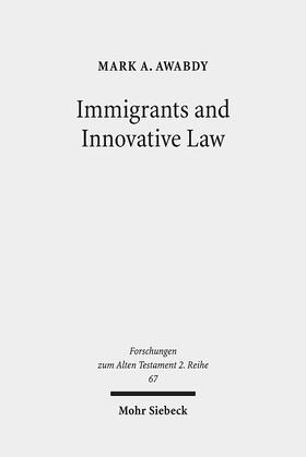 Awabdy |  Immigrants and Innovative Law | eBook | Sack Fachmedien