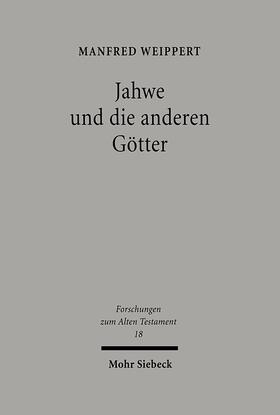 Weippert |  Jahwe und die anderen Götter | eBook | Sack Fachmedien