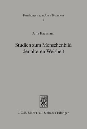 Hausmann |  Studien zum Menschenbild der älteren Weisheit (Spr 10ff) | eBook | Sack Fachmedien