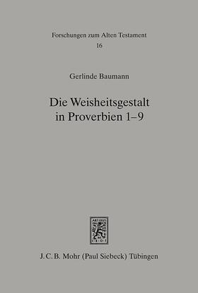 Baumann |  Die Weisheitsgestalt in Proverbien 1-9 | eBook | Sack Fachmedien