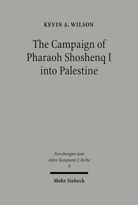 Wilson |  The Campaign of Pharaoh Shoshenq I into Palestine | eBook | Sack Fachmedien