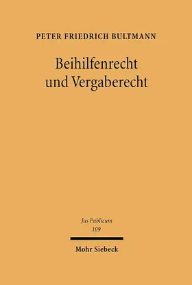 Bultmann | Beihilfenrecht und Vergaberecht | E-Book | sack.de