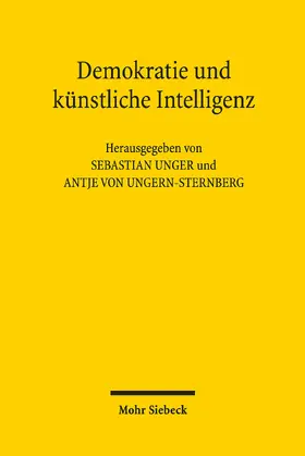 Unger / Ungern-Sternberg |  Demokratie und künstliche Intelligenz | eBook | Sack Fachmedien