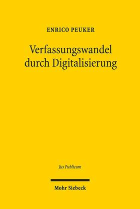 Peuker |  Peuker, E: Verfassungswandel durch Digitalisierung | Buch |  Sack Fachmedien
