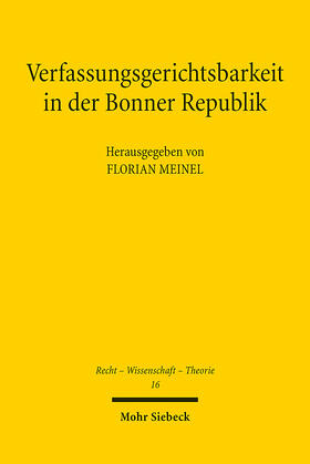 Meinel |  Verfassungsgerichtsbarkeit in der Bonner Republik | eBook | Sack Fachmedien