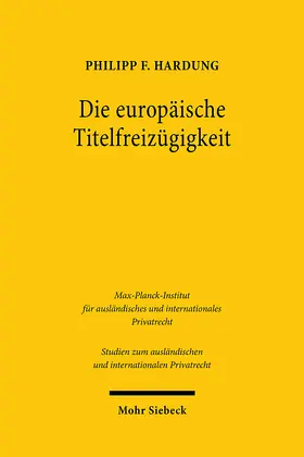 Hardung |  Die europäische Titelfreizügigkeit | eBook | Sack Fachmedien