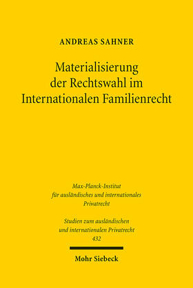 Sahner |  Materialisierung der Rechtswahl im Internationalen Familienrecht | eBook | Sack Fachmedien