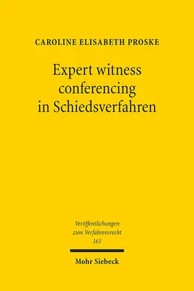 Proske |  Expert witness conferencing in Schiedsverfahren | Buch |  Sack Fachmedien