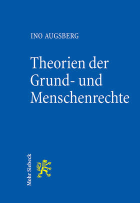 Augsberg | Theorien der Grund- und Menschenrechte | Buch | 978-3-16-158285-1 | sack.de