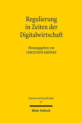 Krönke |  Regulierung in Zeiten der Digitalwirtschaft | Buch |  Sack Fachmedien