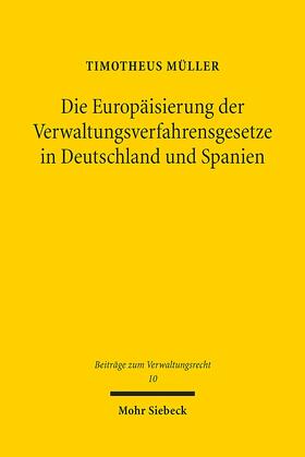Müller |  Müller, T: Europäisierung der Verwaltungsverfahrensgesetze i | Buch |  Sack Fachmedien
