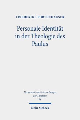 Portenhauser |  Personale Identität in der Theologie des Paulus | Buch |  Sack Fachmedien