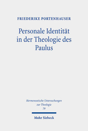 Portenhauser |  Personale Identität in der Theologie des Paulus | eBook | Sack Fachmedien