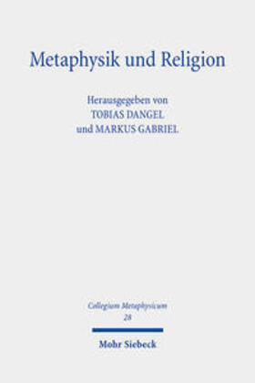 Dangel / Gabriel |  Metaphysik und Religion | Buch |  Sack Fachmedien