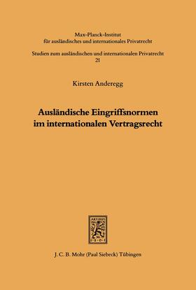 Anderegg |  Ausländische Eingriffsnormen im internationalen Vertragsrecht | eBook | Sack Fachmedien