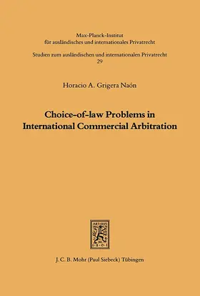 Grigera Naon |  Choice-of-law Problems in International Commercial Arbitration | eBook | Sack Fachmedien