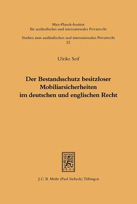 Seif |  Der Bestandsschutz besitzloser Mobiliarsicherheiten im deutschen und englischen Recht | eBook | Sack Fachmedien