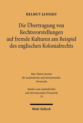 Janssen |  Die Übertragung von Rechtsvorstellungen auf fremde Kulturen am Beispiel des englischen Kolonialrechts | eBook | Sack Fachmedien